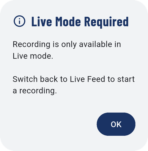 Live Mode Required, shown when you tap Record during playback.