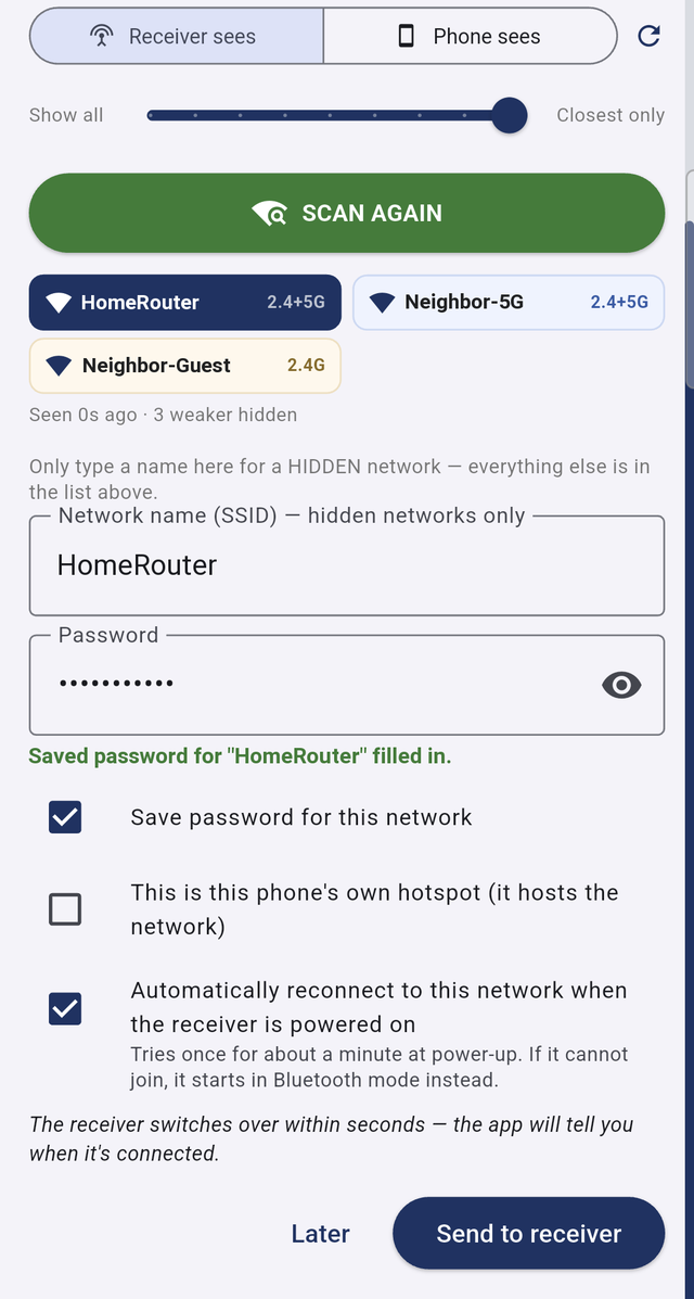 Choosing a network for the receiver. The password is already filled in because it was saved before.